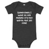 Sometimes I have to tell myself it's not worth the jail time. - Baby Jersey Short Sleeve One Piece Funny quotes 7834807