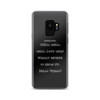 Well, well, well. Look what finally decided to show up. Hello Friday! - Samsung Case Funny quotes 7834967