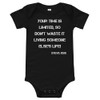 Your time is limited, so don't waste it living someone else's life! - Steve Jobs - Baby Jersey Short Sleeve One Piece Motivational quotes 7834898