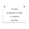 It's bad manners to keep a vacation waiting. - Photo Paper Poster Funny quotes 7834129