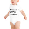 He who laughs last didn't get the joke - Charles de Gaulle - Baby Jersey Short Sleeve One Piece Funny quotes 7834523