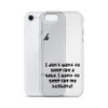 I don't want to sleep like a baby. I want to sleep like my husband! - iPhone Case Funny quotes 7833160