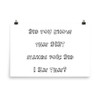 Did you know that DIET stands for: Did I Eat That? - Photo Paper Poster Funny quotes 7834539