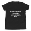 After Tuesdays, even the calendar goes WTF. - Youth Short Sleeve Tee Funny quotes 7834540