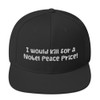I would kill for a Nobel Peace Price! - Yupoong Wool Blend Snapback Funny quotes 7835086