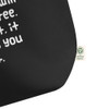 The truth will set you free. But first, it will piss you off. - Organic Cotton Large Tote Funny quotes 7841312