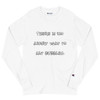 There is no angry way to say bubbles. - Long Sleeve T-Shirt Funny quotes 7840249