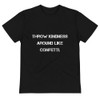 Throw kindness around like confetti. - Unisex Eco Tee Motivational quotes 7839008