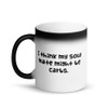 I think my soul mate might be carbs. - Matte Black Magic Mug Funny quotes 7837560