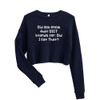 Did you know that DIET stands for: Did I Eat That? - Women's Fleece Crop Sweatshirt Funny quotes 7835902