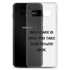 Self-care is how you take your power back. - Samsung Case Motivational quotes 7839346