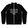 I am not lazy, I am just on save energy mode. - Piped Fleece Jacket Funny quotes 7837562