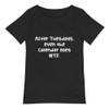After Tuesdays, even the calendar goes WTF. - Raw Neck Tee Funny quotes 7837271