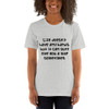 Life doesn't have any hands, but it can sure give you a slap sometimes. - Unisex Short Sleeve Jersey T-Shirt Funny quotes 7835478