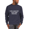 Last name Ever, first name Greatest. - Crewneck Sweatshirt Funny quotes 7836366