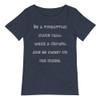 Be a pineapple: stand tall, wear a crown, and be sweet on the inside. - Raw Neck Tee Funny quotes 7836964