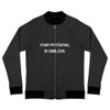 Your potential is endless. - Bomber Jacket Motivational quotes 7838267