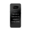 This life is hard, but it's harder if you're stupid. - Samsung Case Funny quotes 7835579