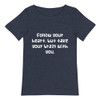 Follow your heart, but take your brain with you. - Raw Neck Tee Funny quotes 7836911