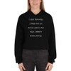 I like rumors. I find out so much about me that I didn't even know. - Women's Fleece Crop Hoodie Funny quotes 7835925