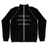 There is no angry way to say bubbles. - Piped Fleece Jacket Funny quotes 7837371