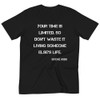 Your time is limited. So don't waste it living someone else's life. - Steve Jobs - Unisex Organic T-Shirt Motivational quotes 7839820