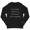 I am standing outside. So if anyone asks, I am outstanding! - Long Sleeve T-Shirt Funny quotes 7840912