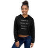Nobody is perfect. My name is Perfect! - Women's Fleece Crop Hoodie Funny quotes 7836160