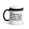 Please God, if you can't make me thin, make my friends fat. - Matte Black Magic Mug Funny quotes 7838613