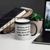 Be fearless in the pursuit of what sets your soul on fire. - Matte Black Magic Mug Motivational quotes 7839950