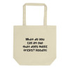 What do you call an owl that does magic tricks? Hoodini - Organic Cotton Tote Bag Funny quotes 7840332