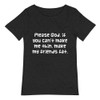 Please God, if you can't make me thin, make my friends fat. - Raw Neck Tee Funny quotes 7837539
