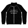 Stay close to people who feel like sunlight. - Piped Fleece Jacket Motivational quotes 7838149