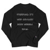 Overpack. It's why suitcases have wheels now. - Long Sleeve T-Shirt Funny quotes 7840628