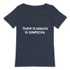 There is beauty in simplicity. - Raw Neck Tee Funny quotes 7836986