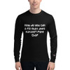 How do you call a pig that does karate? Pork Chop - Long Sleeve T-Shirt Funny quotes 7840450