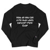 How do you call a pig that does karate? Pork Chop - Long Sleeve T-Shirt Funny quotes 7840450