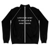 Love is no what yo say. Love is what you do. - Piped Fleece Jacket Motivational quotes 7838288
