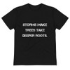Storms make trees take deeper roots. - Unisex Eco Tee Motivational quotes 7838954