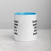 Funny how just when you think life can't get any worse, it suddenly does. - Ceramic Mug with Color Funny quotes 7841587