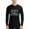 This life is hard, but it's harder if you're stupid. - Long Sleeve T-Shirt Funny quotes 7840883