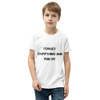 Forget everything and run or - Youth Short Sleeve Tee Motivational quotes 7836421