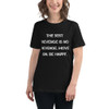 The best revenge is no revenge. Move on. Be happy. - Women's Relaxed Short Sleeve Jersey Tee Motivational quotes 7839491