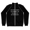 The past cannot be changed. The future is yet in your power. - Piped Fleece Jacket Motivational quotes 7838093