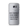 Give yourself some credit. You've come pretty far. - Samsung Case Motivational quotes 7839895