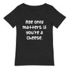 Age only matters if you're a cheese. - Raw Neck Tee Funny quotes 7836707