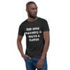 Age only matters if you're a cheese. - Raw Neck Tee Funny quotes 7836707