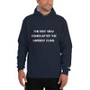 The best view comes after the hardest climb. - Cotton Max Hoodie Motivational quotes 7837112
