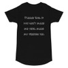 Please God, if you can't make me thin, make my friends fat. - Long Body Urban Tee Funny quotes 7837044