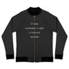 It's bad manners to keep a vacation waiting. - Bomber Jacket Funny quotes 7837942
